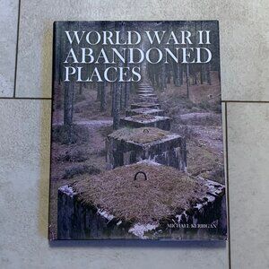 WWII Abandoned Places Book